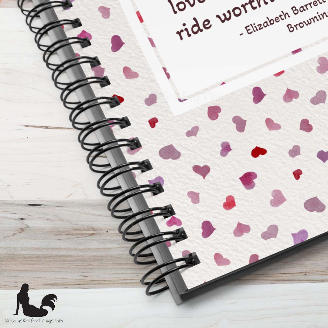 Notebook - Inspirational Quote on Pink Watercolor Hearts