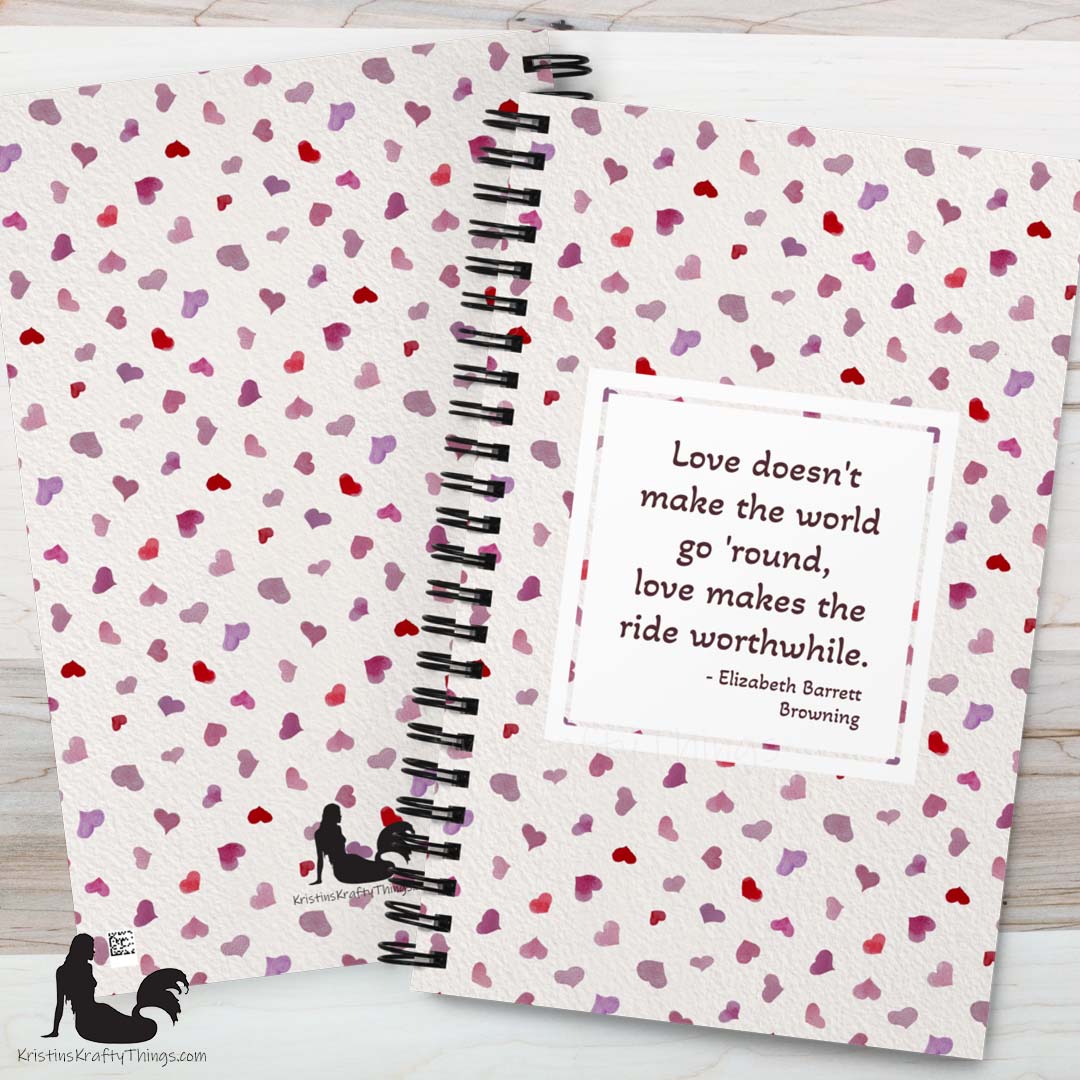 Notebook - Inspirational Quote on Pink Watercolor Hearts