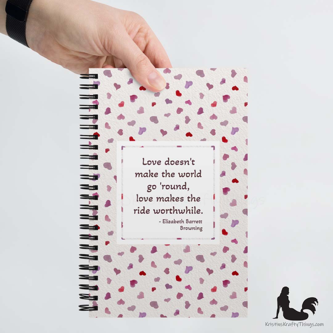 Notebook - Inspirational Quote on Pink Watercolor Hearts