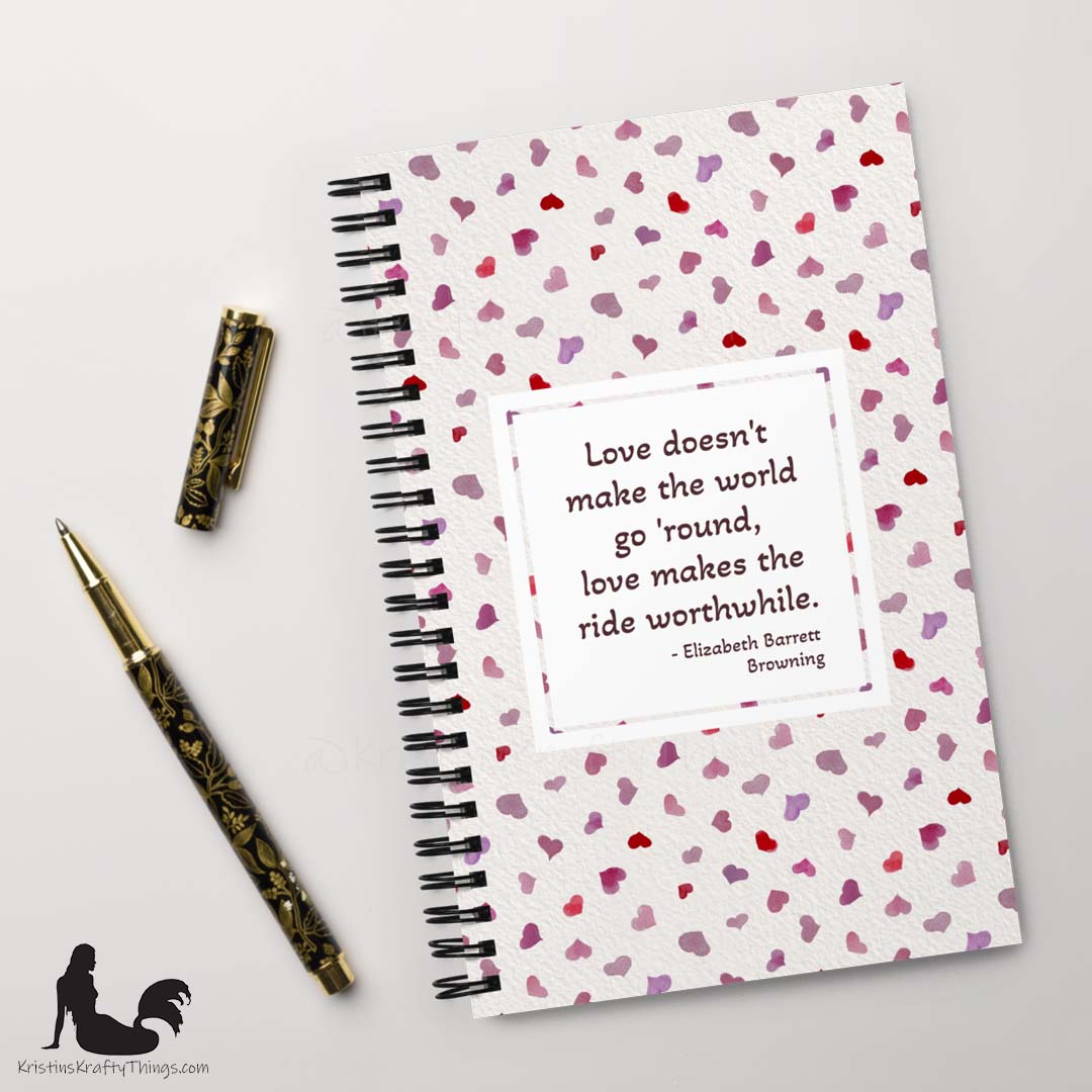 Notebook - Inspirational Quote on Pink Watercolor Hearts