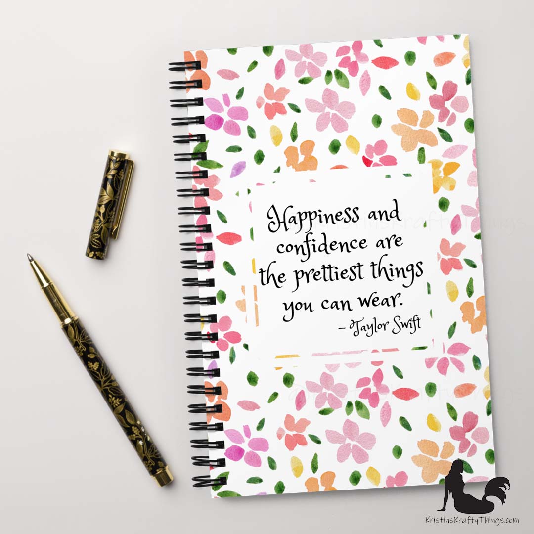 Notebook - Floral Happiness and Confidence Quote