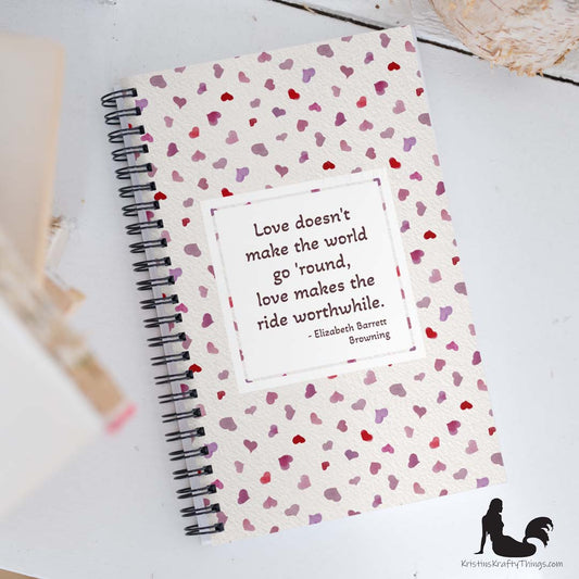 Notebook - Inspirational Quote on Pink Watercolor Hearts