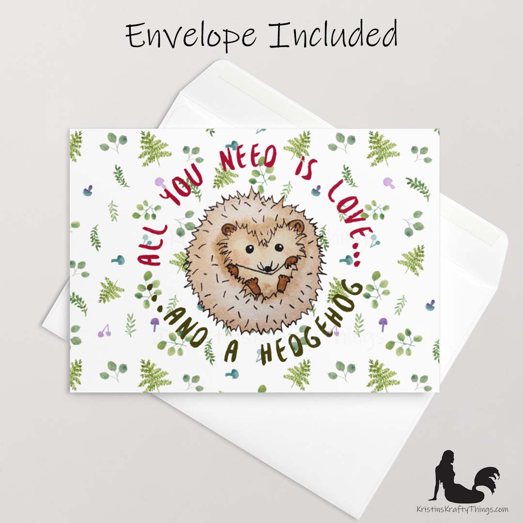 Card - Greeting Card - Hedgehog All You Need Is Love