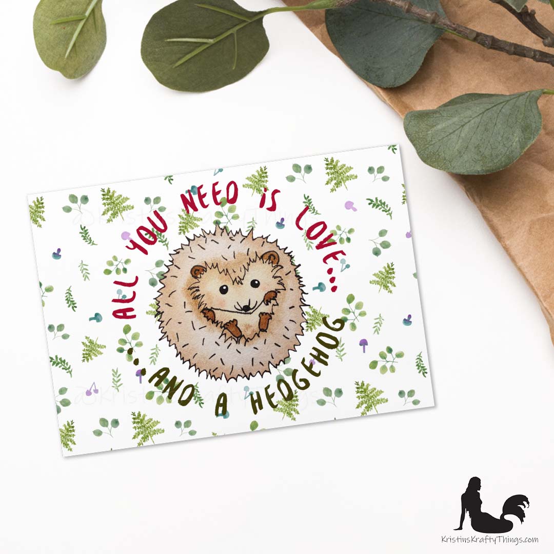 Card - Greeting Card - Hedgehog All You Need Is Love