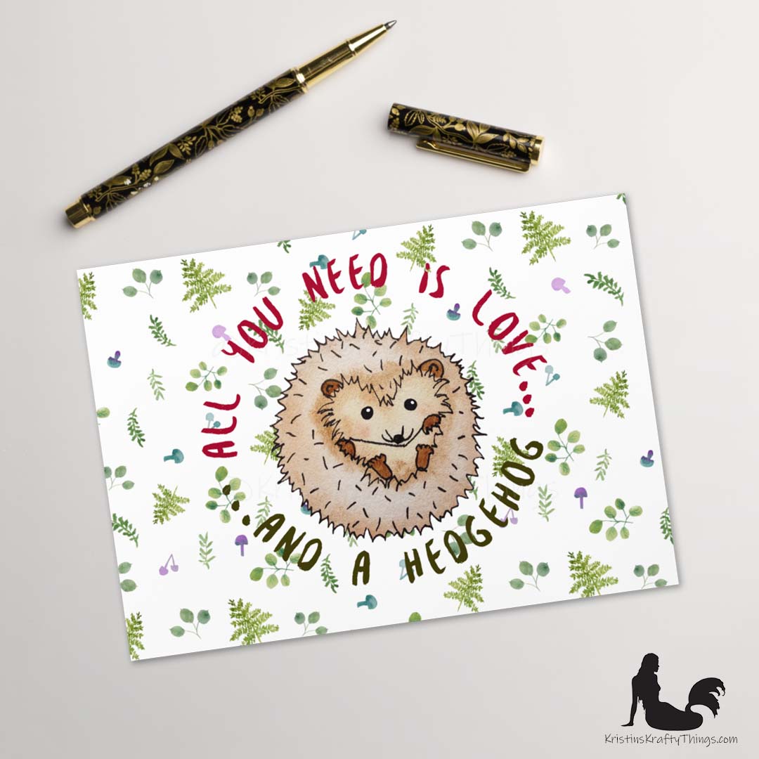 Card - Greeting Card - Hedgehog All You Need Is Love