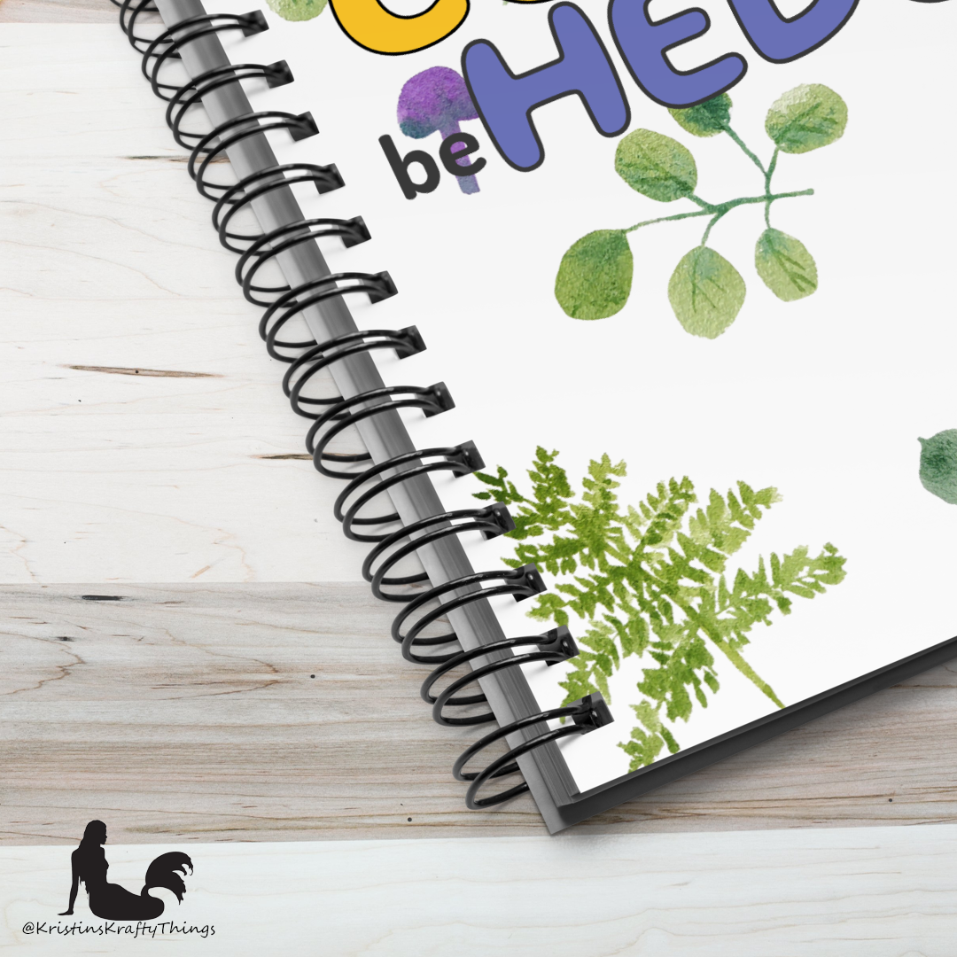 Notebook - Hedgehog Be Hedgy Original Art