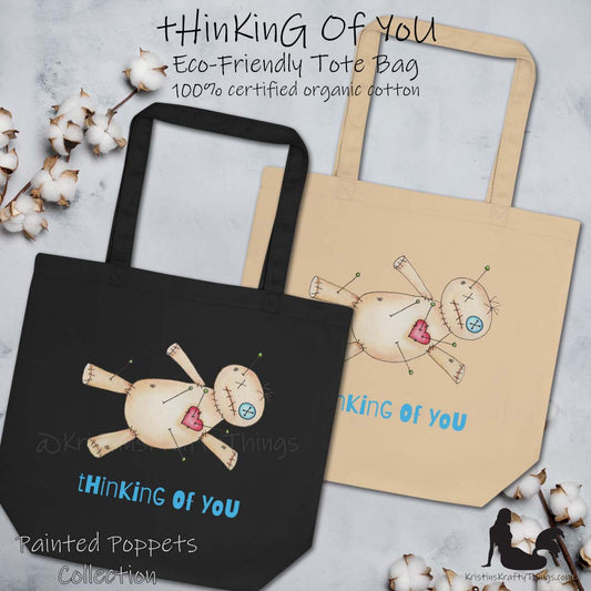 A Cotton Eco Tote Bag - Painted Poppet Voodoo Doll tHinKinG Of YoU