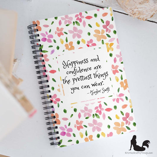 Notebook - Floral Happiness and Confidence Quote